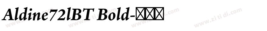 Aldine72lBT Bold字体转换